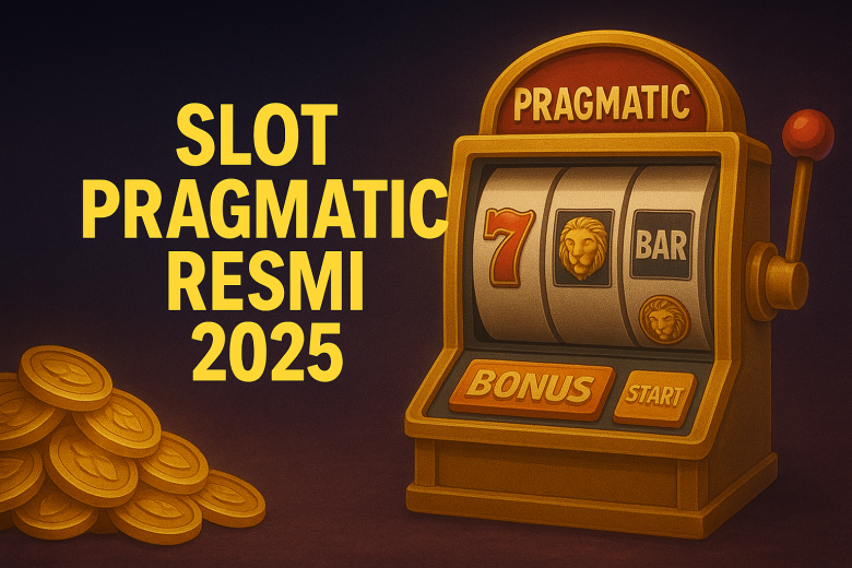 Slot Pragmatic Resmi 2025